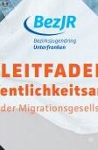 Titelseite des Flyers "Leitfaden Öffentlichkeitsarbeit in der Migrationsgesellschaft"